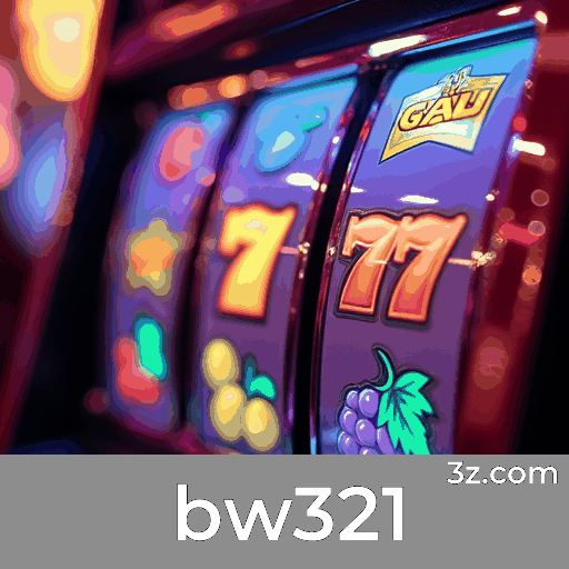 bw321: Plataforma Confiável e Líder em Apostas